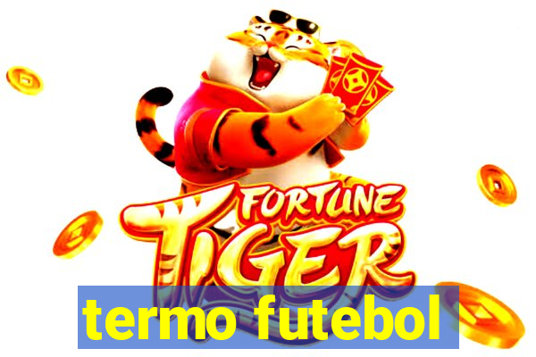 termo futebol